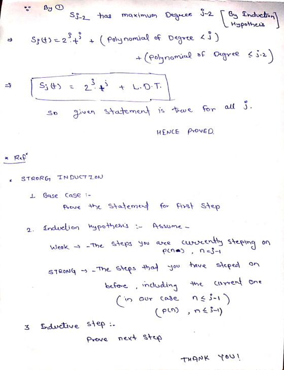 o By siz has maximum Degace 3-2 [By Induction] Sp(t)=2 + + (Polynomial of Degree i) . 1 + (polynomial of Degree < 5-2) S; (t)