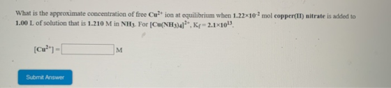 What is the approximate concentration of free Cu2+ ion at equilibrium when 1.22x102 mol copper(II) nitrate is added to 1.00 L