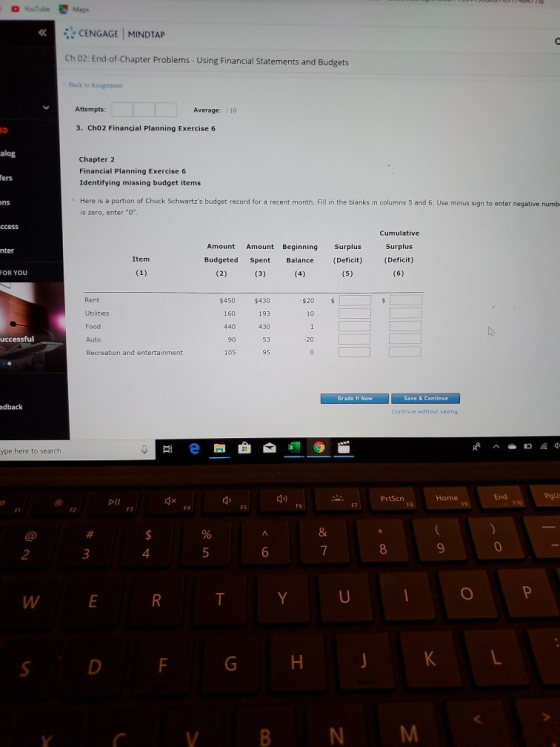 YouTube Maps CENGAGE MINDTAP Ch 02: End-of-Chapter Problems - Using Financial Statements and Budgets Back to Assignment Attem