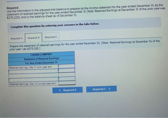Required: Use the information in the adjusted trial balance to prepare (a) the income statement for the year ended December 3