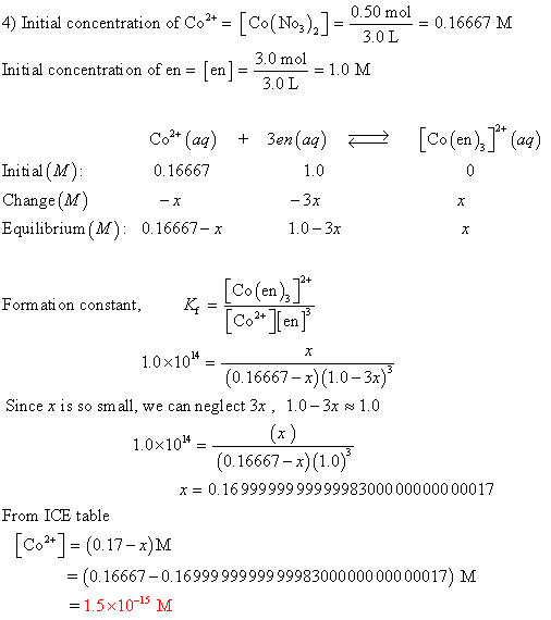 0.50 mol-0.16667 M 4) Initial concentration of Co2+ = [Co(Noz),]=; L 01103)2) = 3.0L Initi al concentration of en = [en] = 3.