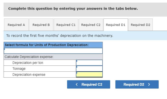 Complete this question by entering your answers in the tabs below. Required A Required B Required C1 Required C2 Required Di