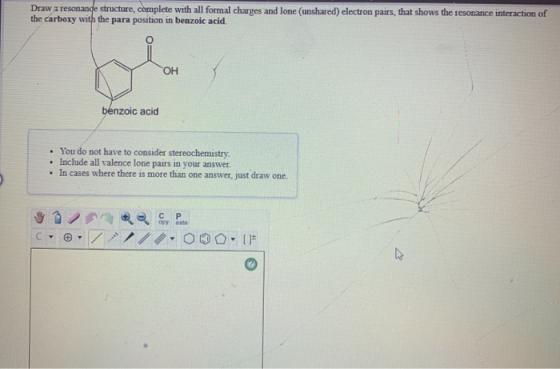 Draw a resonance structure, complete with all formal charges and lone (unshared) electron pairs, that shows the resonance int