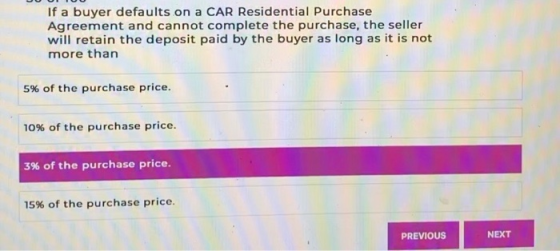 If a buyer defaults on a CAR Residential Purchase Agreement and cannot complete the purchase, the seller will retain the depo