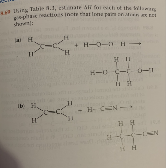 elu Table 8.3, estimate AH for each of the following hase reactions (note that lone pairs on atoms are not 8.69 Using Table 8
