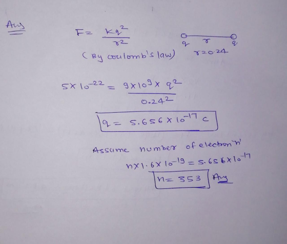 1 CBcoulombs law 0.242- Assume number of electon