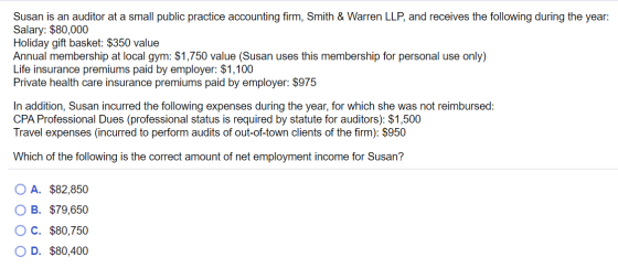 Susan is an auditor at a small public practice accounting firm, Smith & Warren LLP, and receives the following during the yea