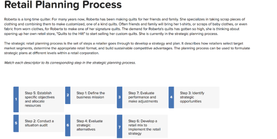 Retail Planning Process Roberta is a long time quilter. For many years now, Roberta has been making quilts for her friends an