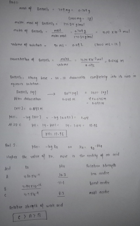 Part 1 mass of Bacot), = 709 mg 0.7099 (1000 mg - 19) molar mals of Balot/2 = 171.34 g/mol mules of Balot = mass - 0.7092 mol