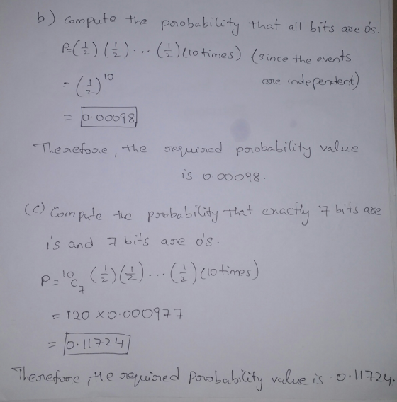 b) Compute the pobabilty that all bits ave os )Ito times) (since the events to aave in 2 のC c) Com S aoe IS and コbits age os.