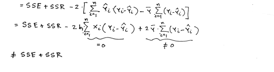 - SSE + SSR =SSE + SSR - 2 [Ti (Verte) - Ž(4-)] - SSE + SSR - 268 xil vi- Fc ) +253 (-) + 0 # SSE + SSR
