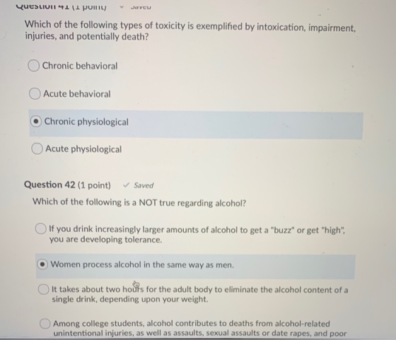 Que:ιιυι 41 (1 μυιπιι) ανευ Which of the following types of toxicity is exemplified by intoxication, impairment, injuries, an