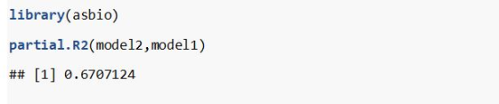 library(asbio) partial. R2(model2, modell) ## [1] 0.6707124