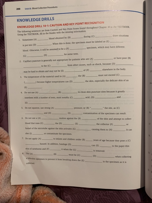 200 Unit Blood Collection Procedures KNOWLEDGE DRILLS KNOWLEDGE DRILL 10-1: CAUTION AND KEY POINT RECOGNITION The following s
