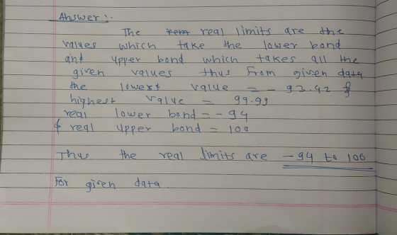 Answer heea real limits dreh luegwhich take tne lawer eand h e vglue garo alue 99.99 req Thus the xeal inits ae -4106 reh date