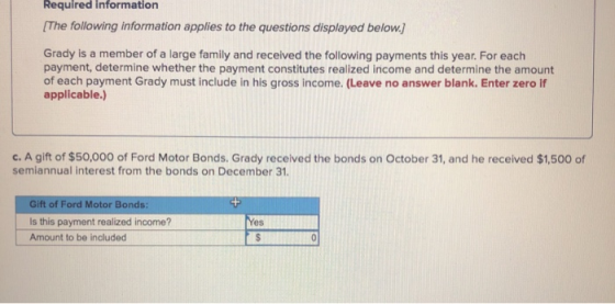 Required information [The following information applies to the questions displayed below.) Grady is a member of a large famil