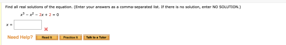 Find all real solutions of the equation. (Enter your answers as a comma-separated list. If there is no solution, enter NO SOL