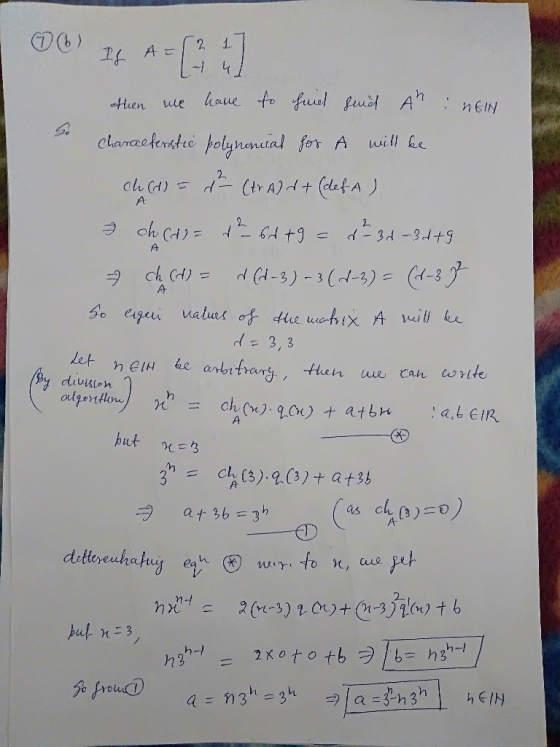 A 06) 14 A=13:] othen we have to haid sund A: NEN Characterstic polynomial for A will be ch (1) = (ty Add + (det A) ch (d) =