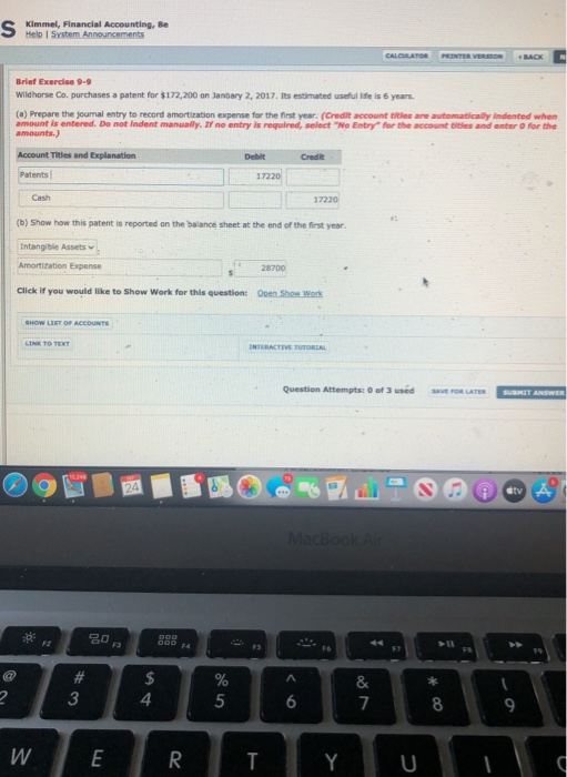 S Kimmel, Financial Accounting, se Help System Announcements CALCULATOR PRINTER VERSION BACK Brief Exercise 9-9 Wildhorse Co.