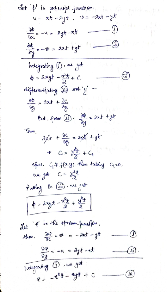 Let it is potential function, 1. u= xt - 2y+ , r=-2ut -yt - -42 Lyx-x+ - the 2-10 = lat ty+ - Integrating ① we get 0 = 2nyt -