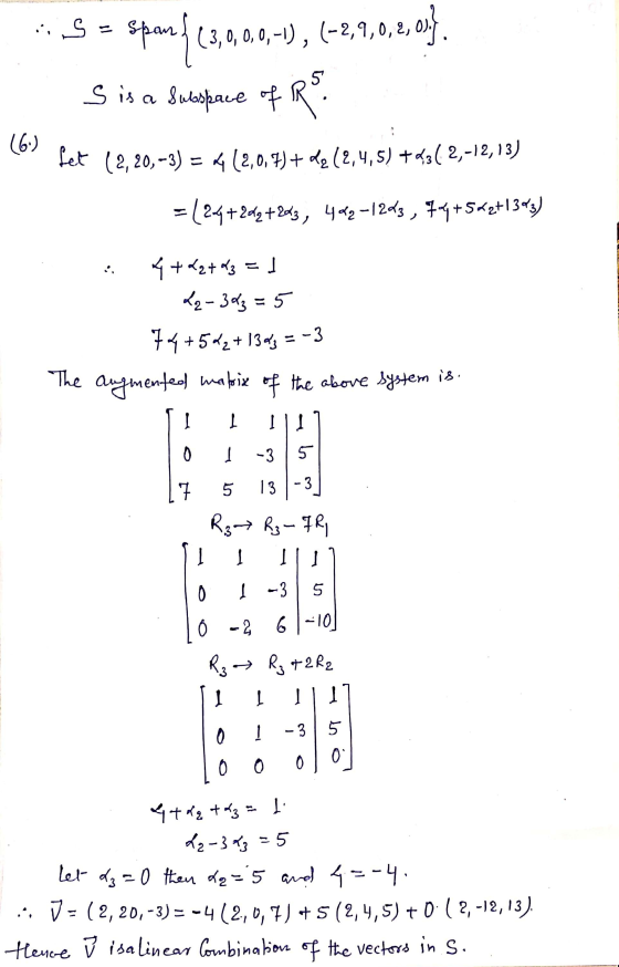 ** S = sparf (3,0,0,0,1), (-2,0,0,2,0]. 1. S is a subspace of Rs. (6) tet (2, 20, -3) = 64 (2,0, 75+ m2 (2,4,5) +421 2,-12, 1