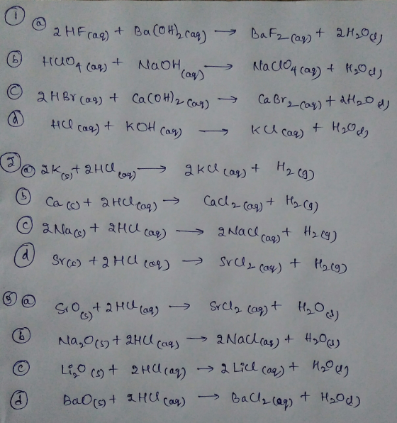 O o @ a HFrag) Ba(04)2cag)→ baF2一(ay) + aH,cey @ikst .HCLegg)一ーラaKU(ag) 나 H2. Cg) Co.cc) +2HCQ. Cong ) → Cacl 2-(ag) tR2-Cg @