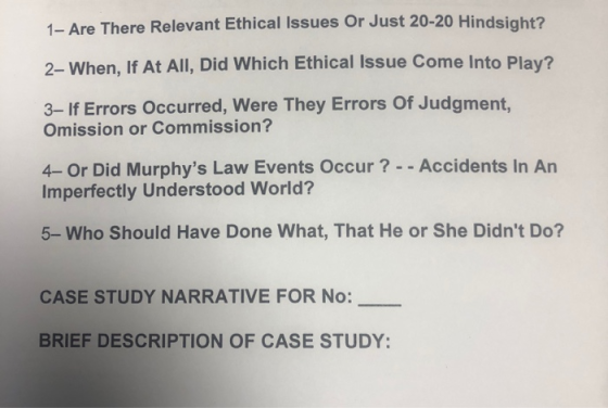 1- Are There Relevant Ethical Issues Or Just 20-20 Hindsight? 2- When, If At All, Did Which Ethical Issue Come Into Play? 3-
