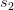 s_2