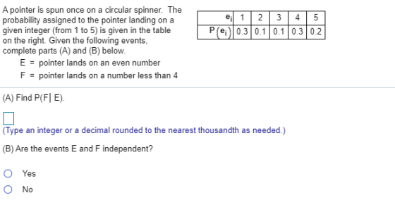 e 1 2 لنا 4 5 P(0.3 0.1 0.1 0.3 0.2 A pointer is spun once on a circular spinner. The probability assigned to the pointer lan