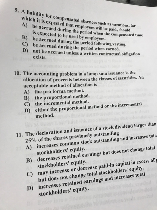 9. A liability for compensated abse ability for compensated absences such as vacations, for which it is expected that employe