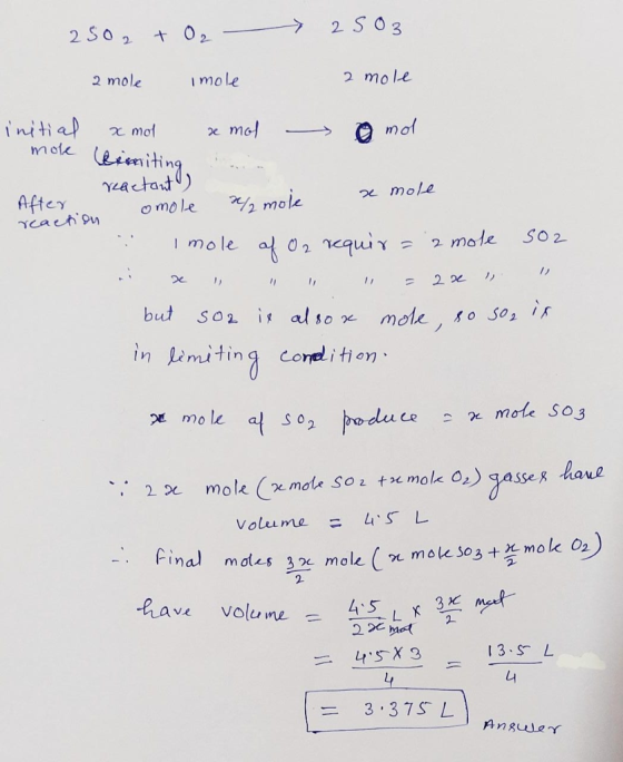2502 + O₂ 2503 2 mole imole 2 mole initial xmot x mol mol mole Kieniting in / mole x mole reactant After reaction omole : Imo