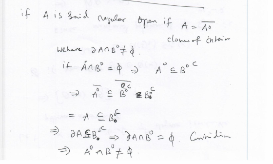 if A is said regular open if A=ÃO close of interior We have a Angozd. if Ån B² = 8 - A E BOC = A e Boca = 2A B - DanBo = 6. C