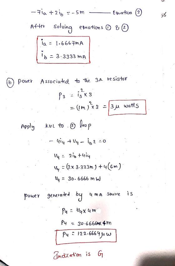 Cqua-hon (2 Y Soluinq euation S 0 la- 1.6 667mA b 3 3333 mA b) Pouer Associakd to he 3A esistor 2 Apply kut to loo p щё (2x 3