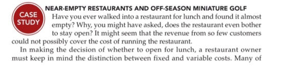 NEAR-EMPTY RESTAURANTS AND OFF-SEASON MINIATURE GOLF CASE Have you ever walked into a restaurant for lunch and found it almos
