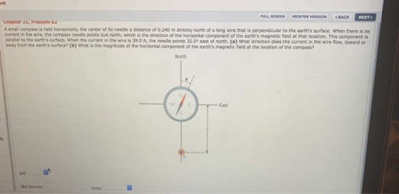 nt FULL SCREEN PRINTER VERSION NEXT Cnapter 41, ProDiem b2 A smail compass is held horizontally, the center of its needle a d