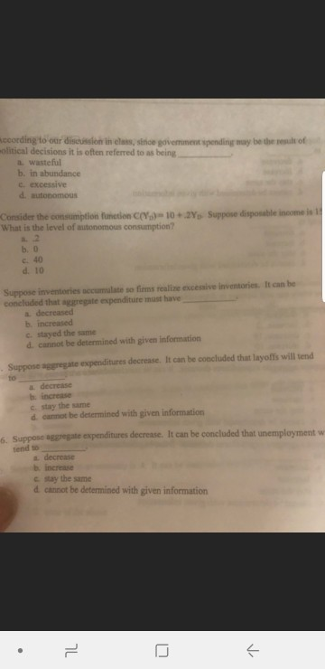 ccording to our discussion in class, sinice govemment spending may be the result of olitical decisions it is often referred t