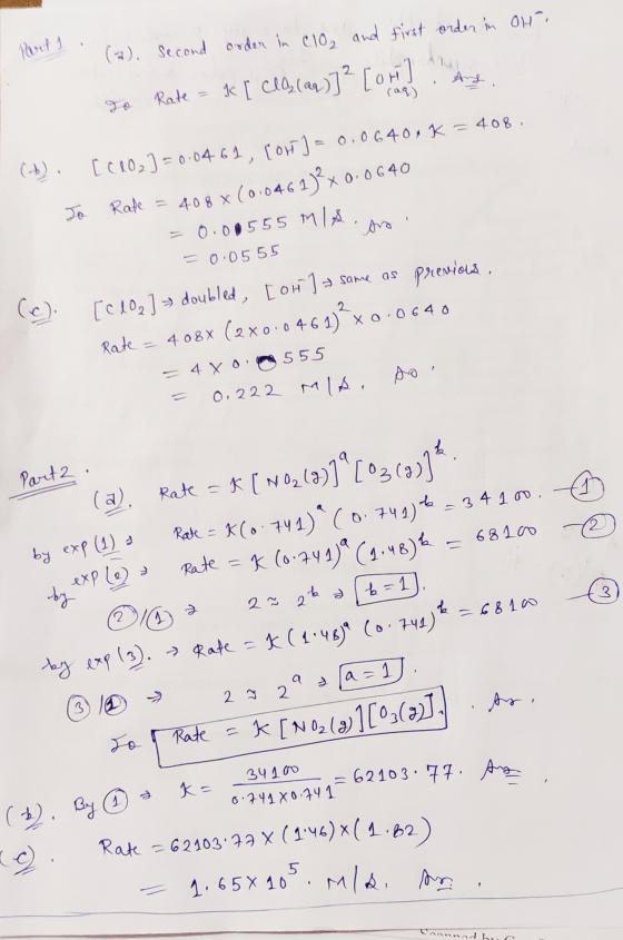 - Part I (a). second order in clo, and first order in Olti re Rate = k [ Clo, (ar)]? [omi].sty. (aq) s same as (b). [CRO]=0.0