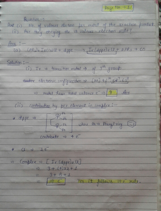 | Page No. 1 - - product Part (i) (ii) Question No. of valonce election per metal of the reaction Are they obeying the 18 val