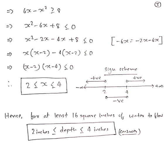 3 => 6x-x²20 262-636 +8 <0 222-22-420 + $ so [-606: -276-678] - > 20(26-2) – 4(26-2) 30 2-2) (0-4) SO sign scheme tove +ve 0