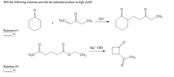 Will the following reactions provide the indicated product in high yield? CH3 OH- HgC CH3 Reaction #1: است. بعله. سر تلس Na*