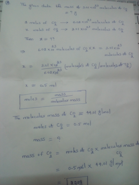 oI XIO molecules ob 1.males of co-→ 6.02x103 molecules otco K rnolaS of c요 → 3.01x123 molecules it co 又3 6.0スX10 molecules 23 malecules ob co mo leC mass moles molecular mass Thi molecular rnass。もCo-44.01 81mol moles or c = o.smej 二 moks ols molecular cg is ob co x me lecalar mass a 2.09