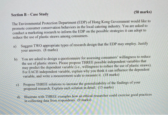 (50 marks) Section B - Case Study The Environmental Protection Department (EDP) of Hong Kong Government would like to promote