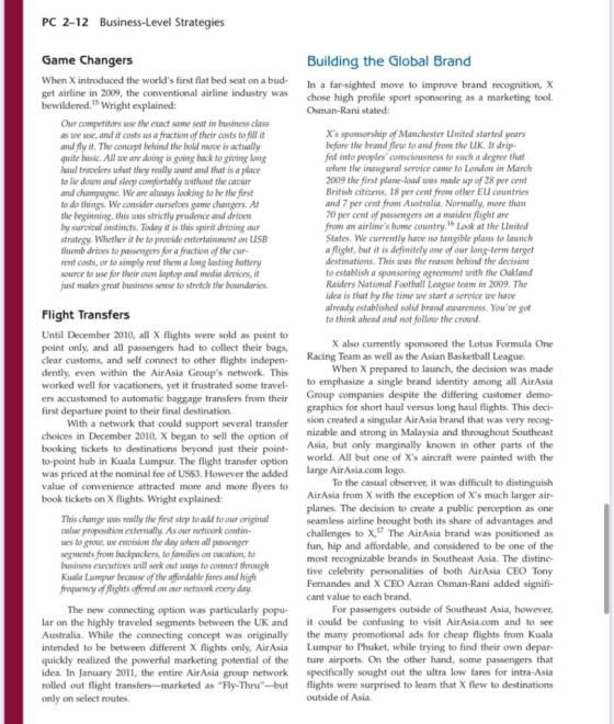 PC 2-12 Business-Level Strategies Building the Global Brand In a far-sighted move to improve brand recognition, X chose high