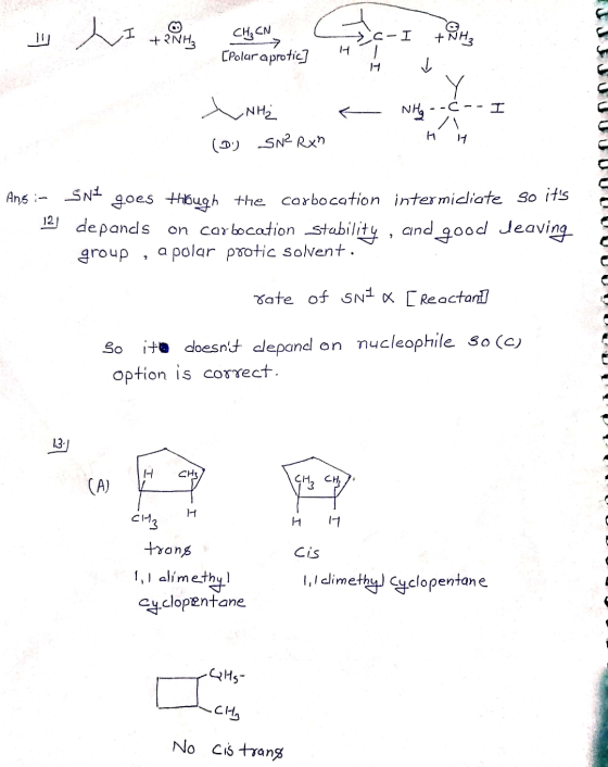 h I + RH CA E + 2NH₂ OH3 CH₂ CNY [Polar aprotic] >-I + HT Y NH --C--I / UUUUU + NHz H 1 (D) SN²Rx? Ang : SNI goes though the