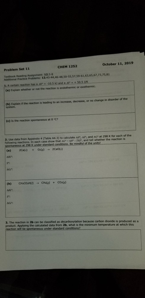 October 11, 2019 CHEM 1252 Problem Set 11 Textbook Reading Assignment: 12.5-8 Additional Practice Problems: 12.43-44,46-48,50