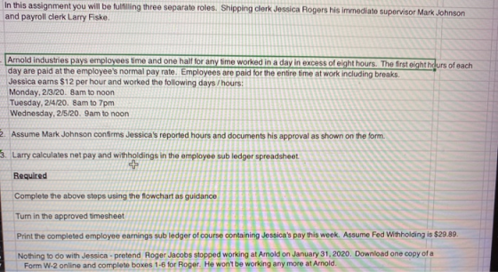 In this assignment you will be fulfilling three separate roles. Shipping clerk Jessica Rogers his immediate supervisor Mark J