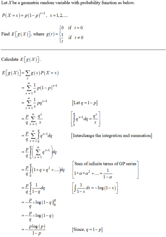 Let X be a geometric random variable with probability function as below. P(X = x)= p(1– p)*-?, x=1,2,.... ſo if t=0 Find E[g(