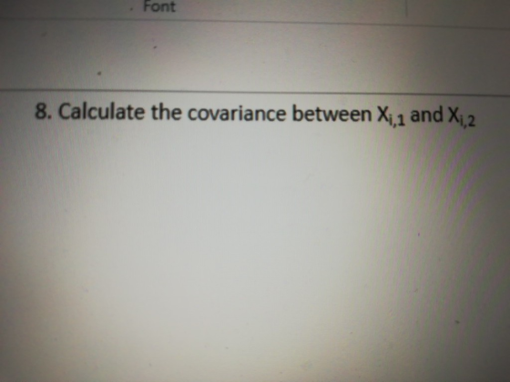 Font 8. Calculate the covariance between Xa and Xi,2