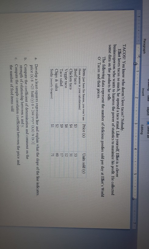 Uiwy Line object Select all Paragraph Insert Editing + 1 ... 2. 3. 5 TACOS! You know who doesnt love tacos? Nobody Elliot lo