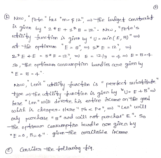 et constrcaint eee nction geven by ,1 U = min (E, B) sRe opimu consumption bund les ae ven bj on u given by U = E ene Lenwt devote is entire ihCome on tRe goo tRe optinum Consump-hin undleo gien by